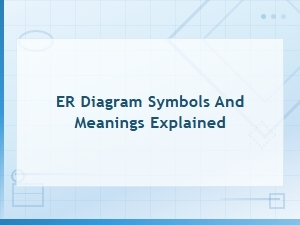 Er Diagram Symbols and Meanings Explained: Complete Visual Guide